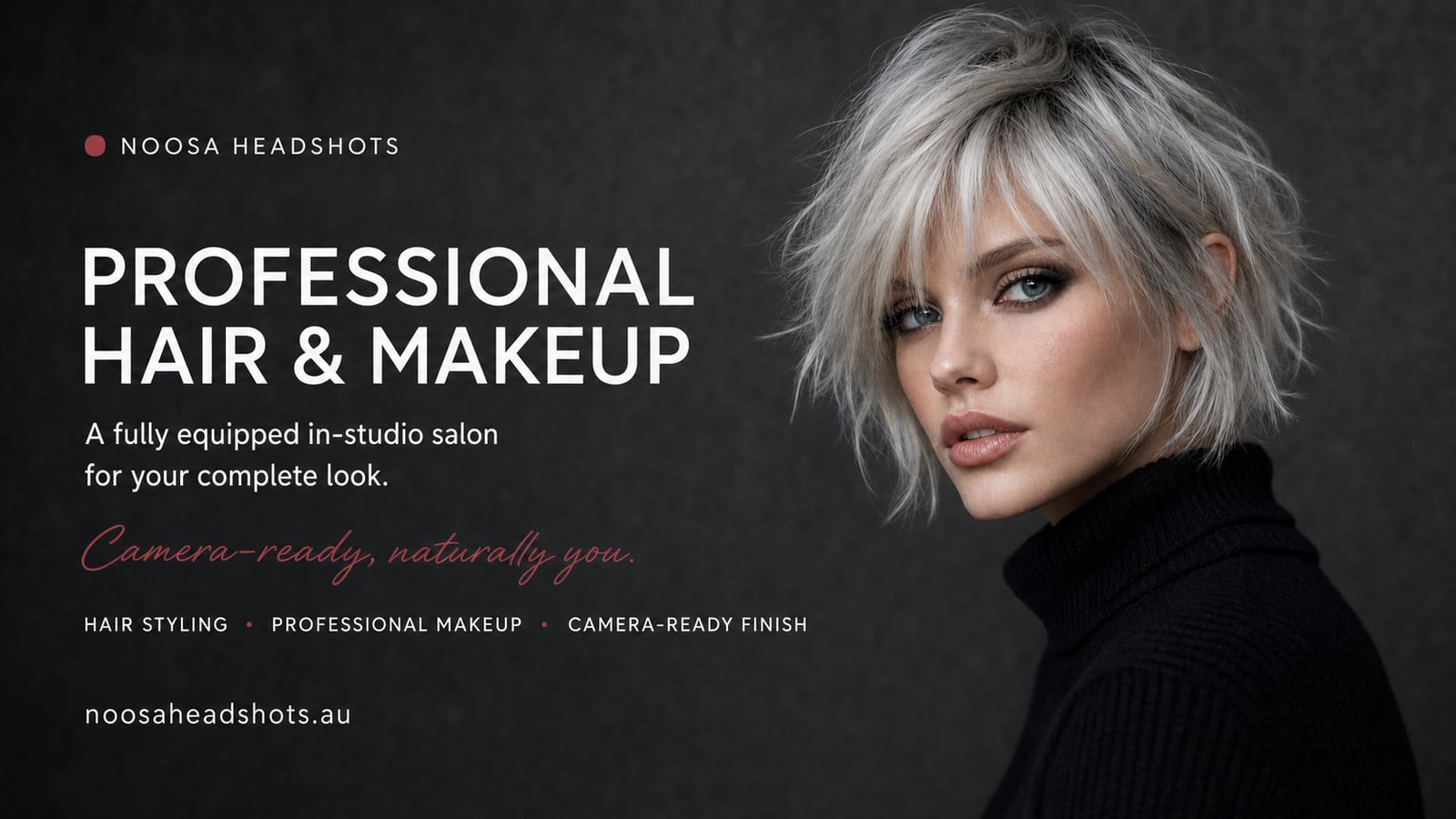 Promotional artwork for professional hair styling and makeup available with Noosa headshot sessions